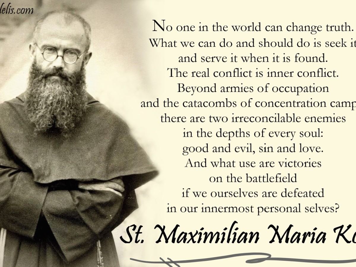 St. Maximilian Maria Kolbe on Truth & Spiritual Combat